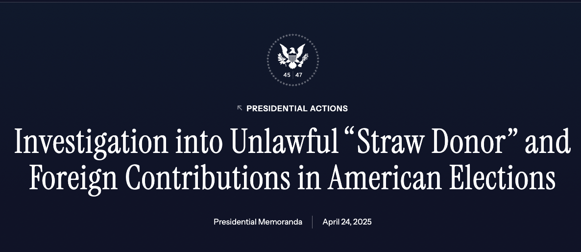 Investigation into Unlawful “Straw Donor” and Foreign Contributions in American Elections