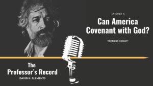 Can America Covenant with God?